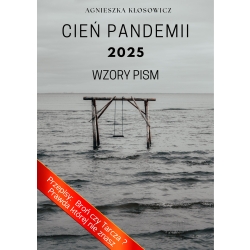 Cień Pandemii 2025. WZORY PISM (e-book)
