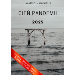 Cień Pandemii 2025. PORADNIK (e-book)